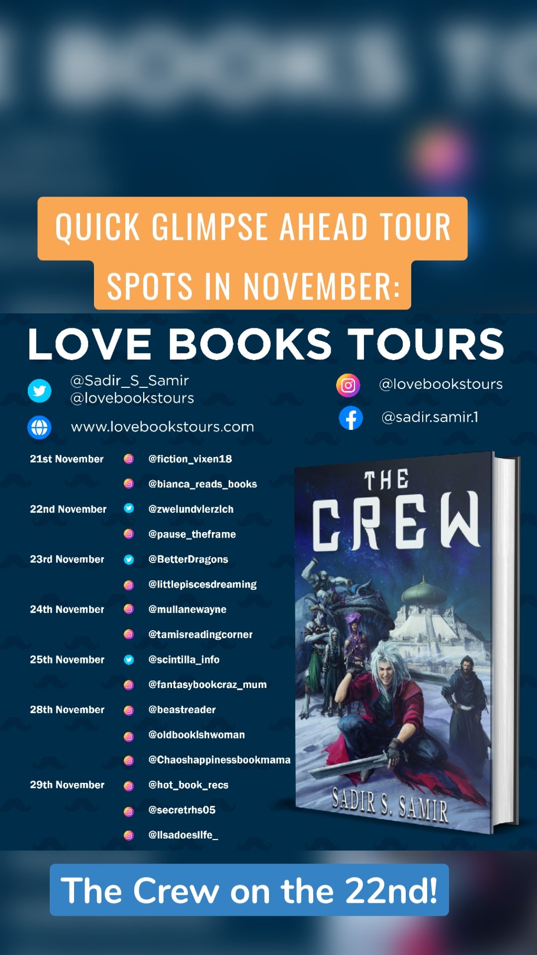 The Crew on the 22nd! quick glimpse ahead Tour spots in November: